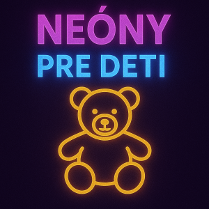 Neóny pre deti